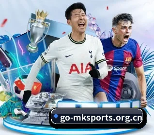 五大体育板块覆盖,从比分到直播全覆盖(mksports)